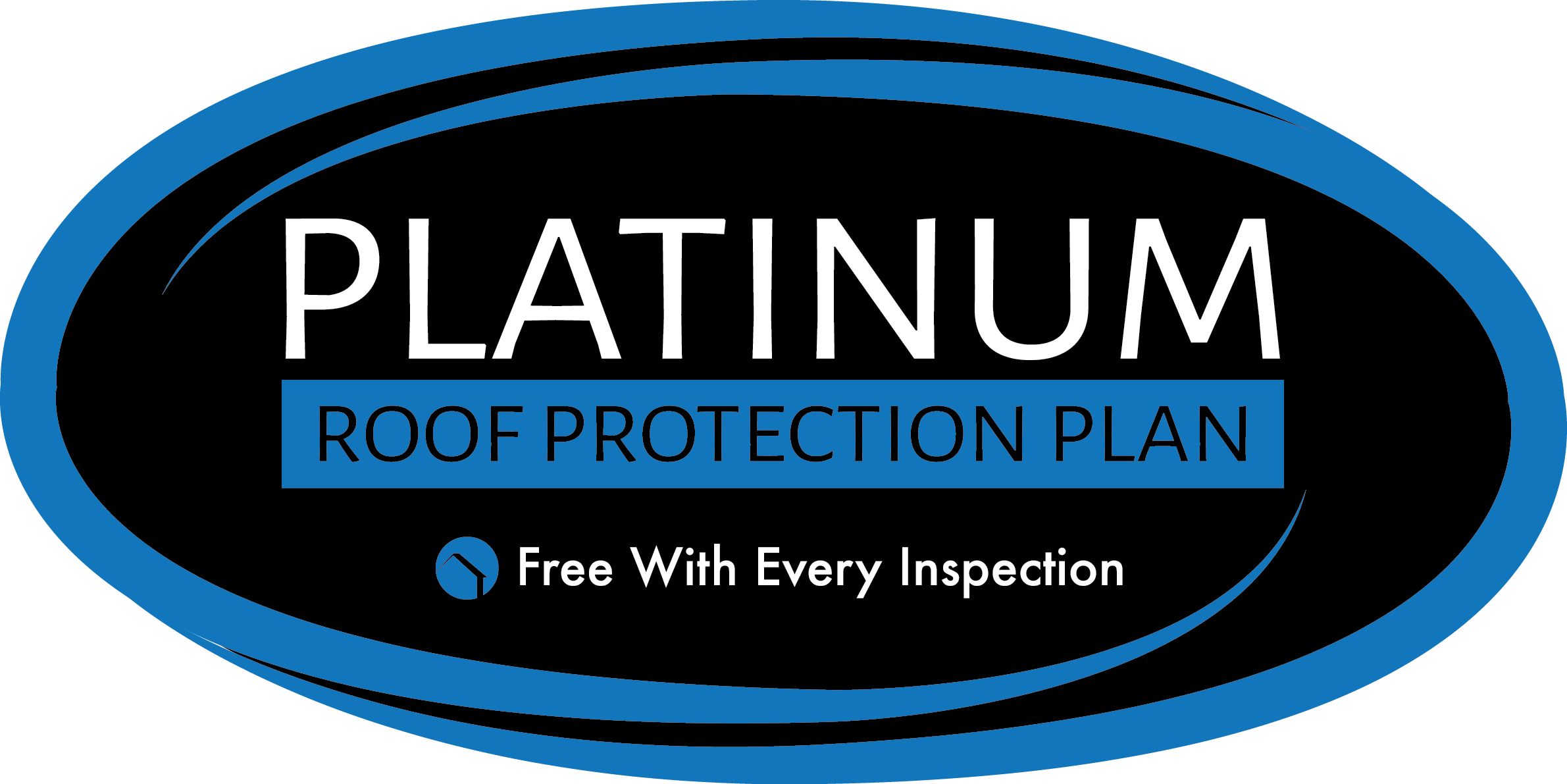 Platinum Roof Protection Plan included with every inspection